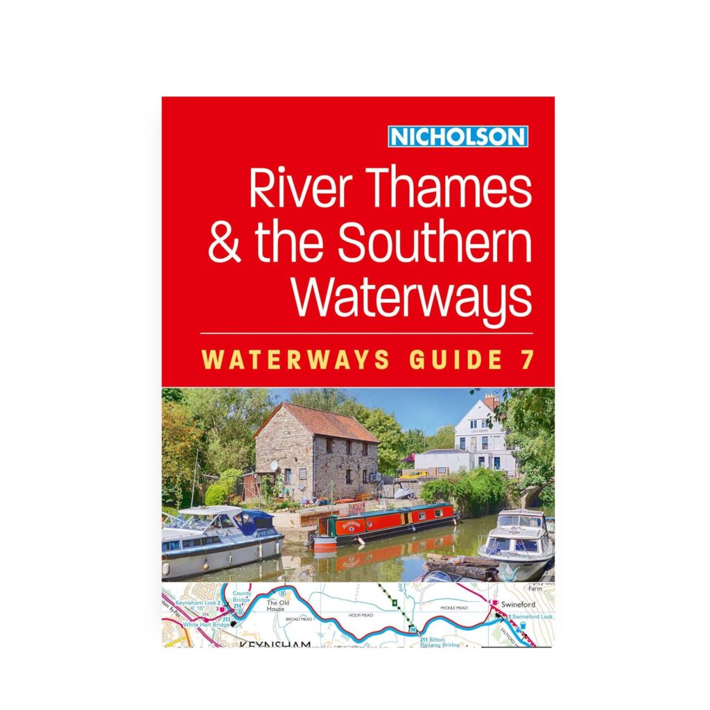 Nicholson Guide No7 - River Thames and the Southern Waterways
