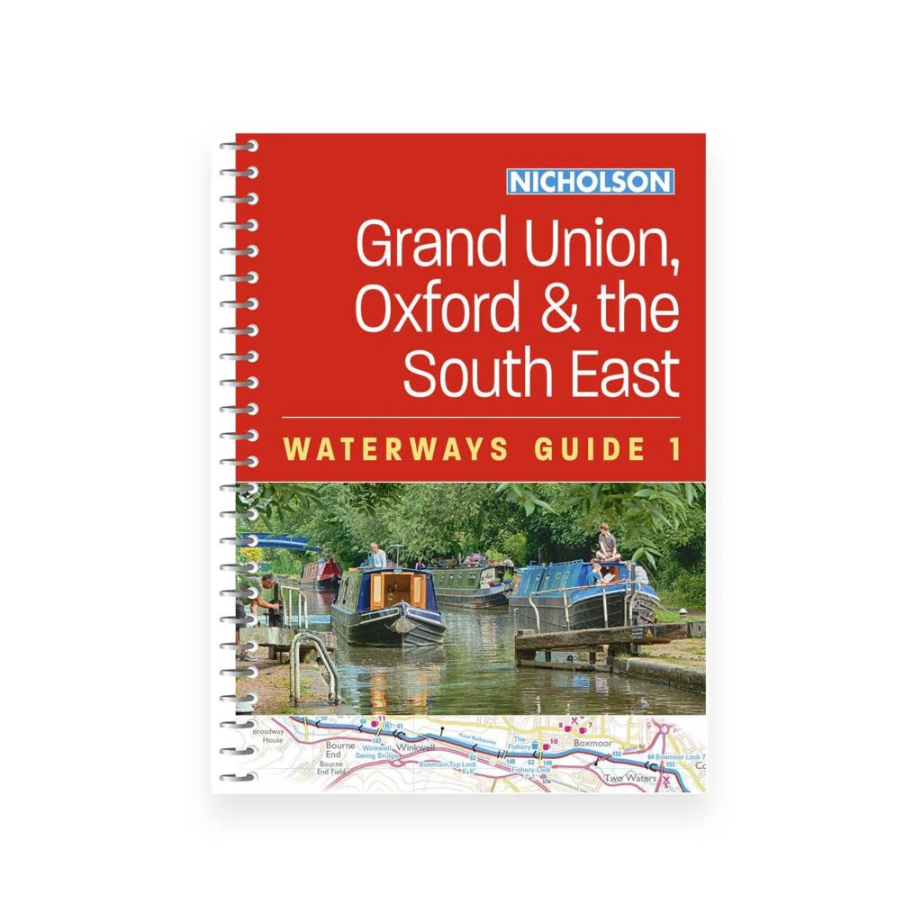 Nicholson Guide No 1 - Grand Union, Oxford and the South East